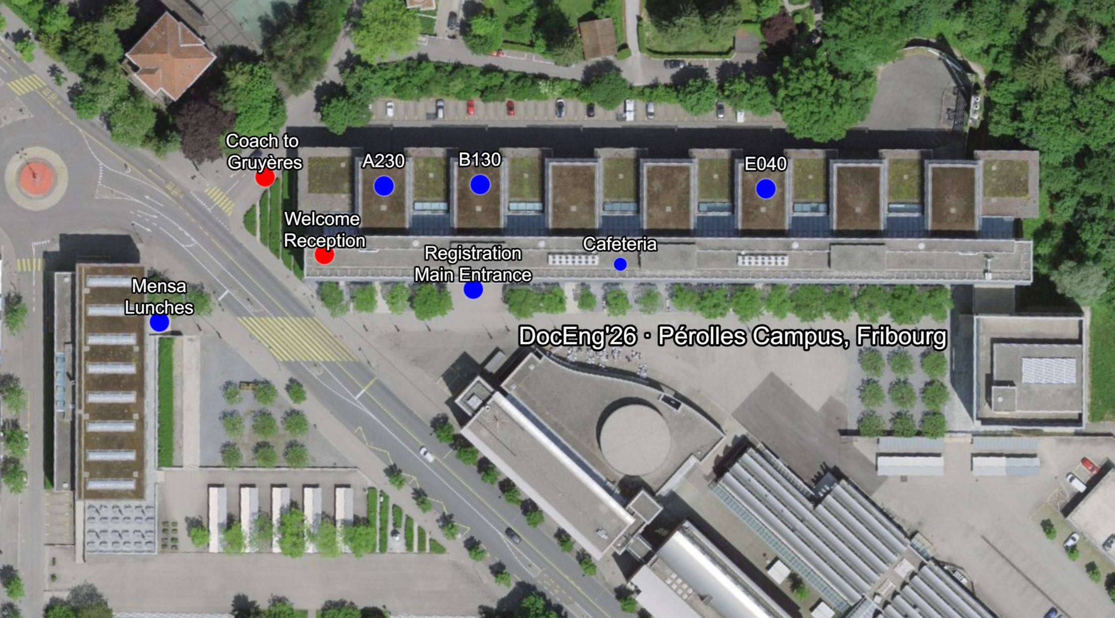 Pérolles Campus plan: registration and main entrance, rooms E040, A230 and B130, cafeteria, Mensa, welcome reception, and the coach stop for the Gruyères excursion